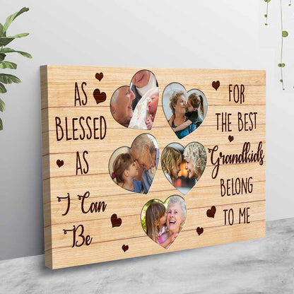 As Blessed As I Can Be - Personalized Mother's Day Grandma Poster