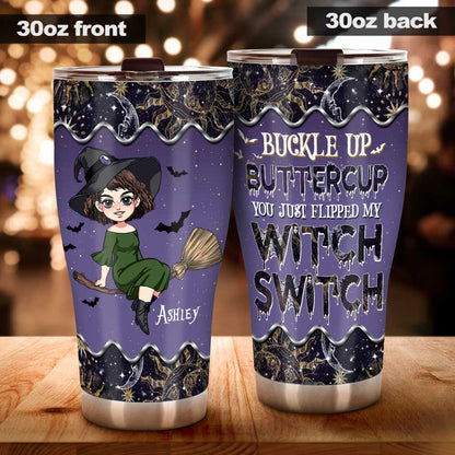 Buckle Up Buttercup - Personalized Witch Tumbler