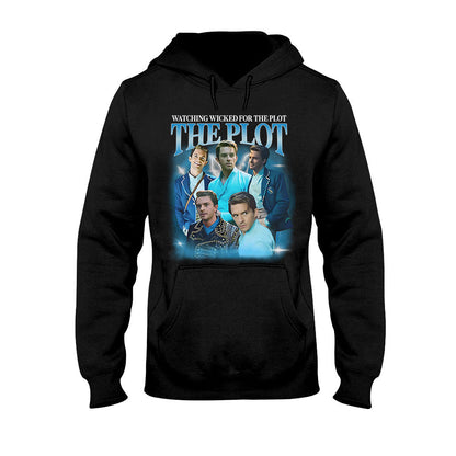 Watching The Movie For The Plot - T-shirt And Hoodie