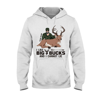 I Like Big Bucks - Personalized Hunting T-shirt and Hoodie