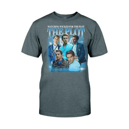 Watching The Movie For The Plot - T-shirt And Hoodie