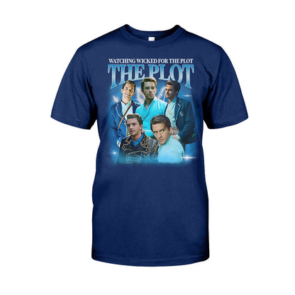 Watching The Movie For The Plot - T-shirt And Hoodie