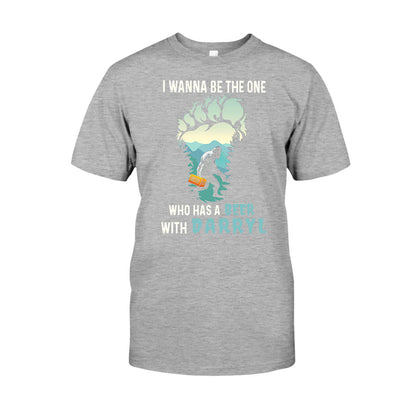 I Wanna Be The One Who Has A Beer With Bigfoot - Camping T-shirt and Hoodie 112021