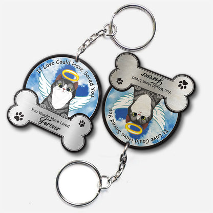 If Love Could Have Saved You - Personalized Cat Keychain (Printed On Both Sides)