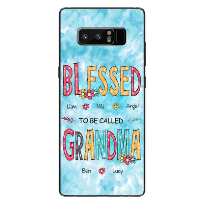 Blessed To Be Called Grandma - Personalized Grandma Phone Case