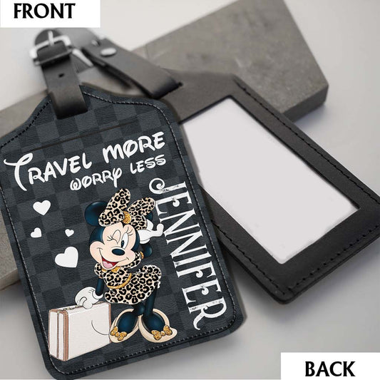Travel More Worry Less - Personalized Mouse Leather Luggage Tag