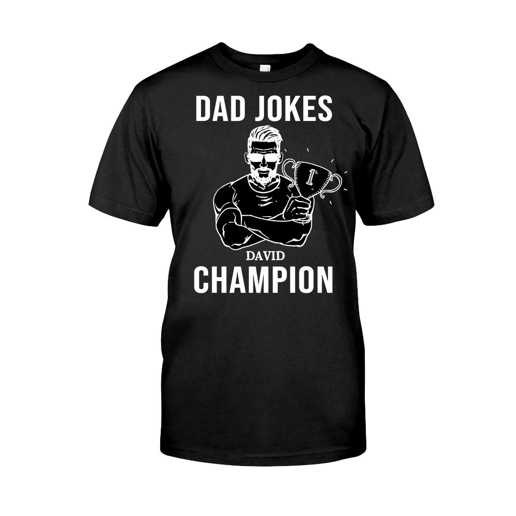 Dad Jokes Champion - Personalized Father's Day T-shirt and Hoodie