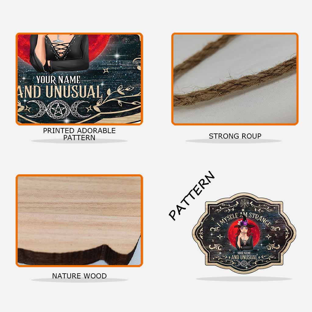 Strange & Unusual - Personalized Witch Wood Sign