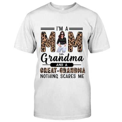 I'm A Mom A Grandma And A Great Grandma - Personalized T-shirt and Hoodie