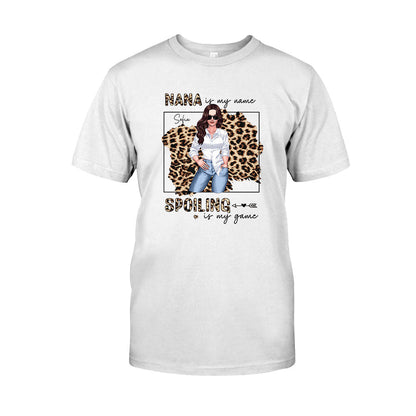 Nana Is My Name - Personalized Grandma T-shirt and Hoodie