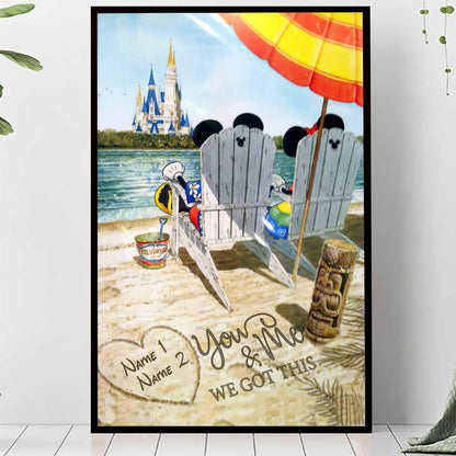 You And Me We Got This - Personalized Mouse Poster