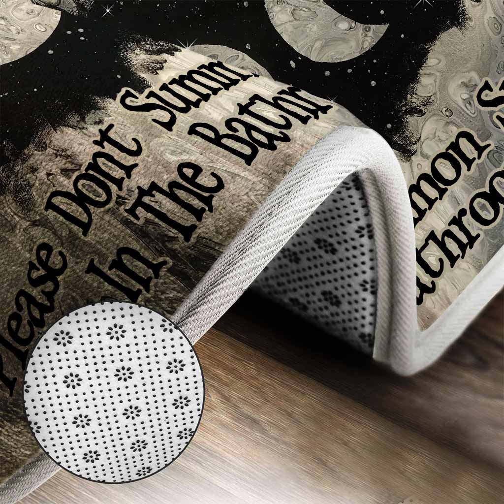 Please Don't Summon Spirits In The Bathroom - Witch Bath Mat