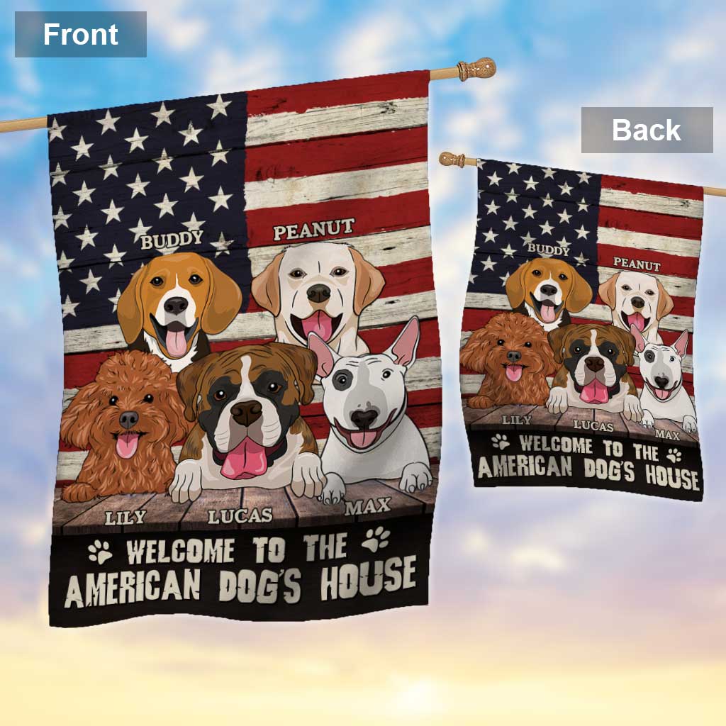 Welcome To The Dog's House - Personalized Independence Day House Flag