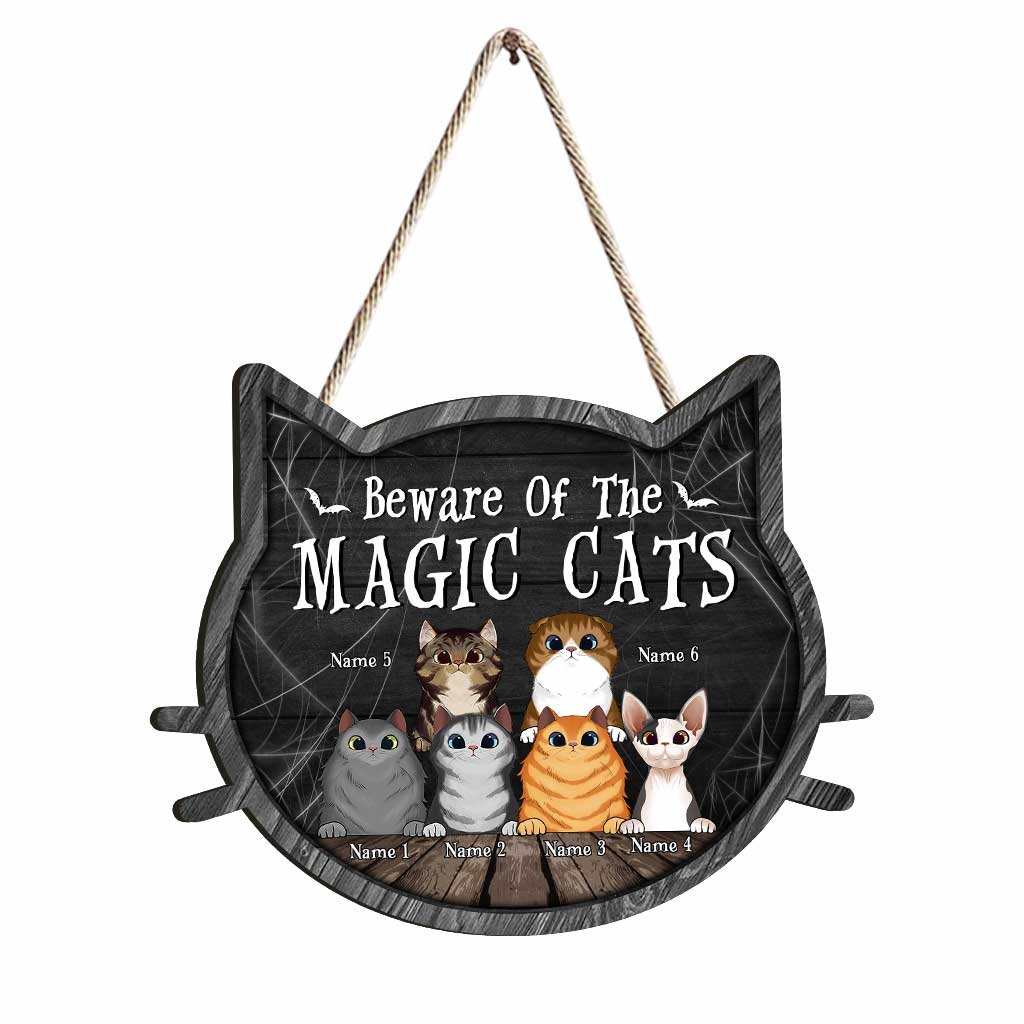 Beware Of The Magic Cats - Personalized Witch Wood Sign