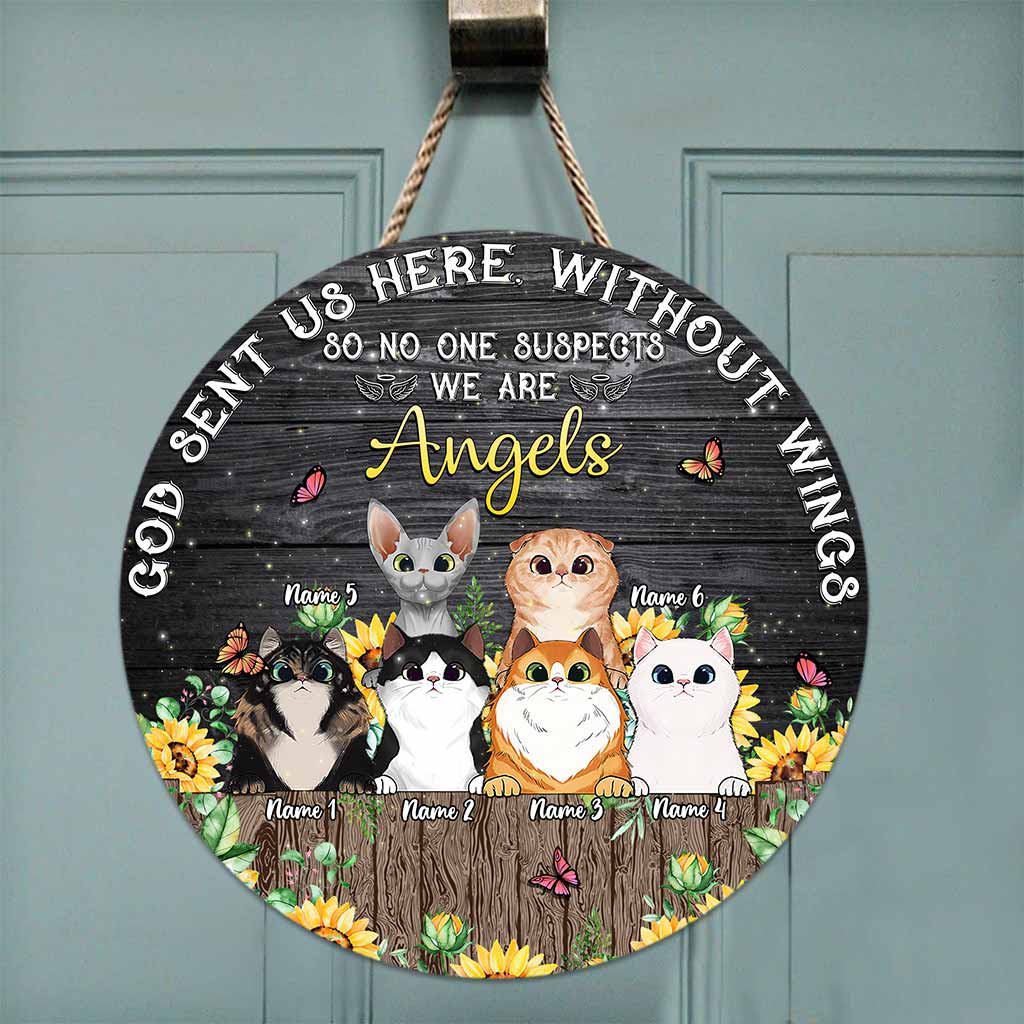 God Sent Us Without Wings - Personalized Cat Round Wood Sign
