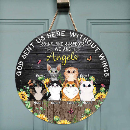 God Sent Us Without Wings - Personalized Cat Round Wood Sign