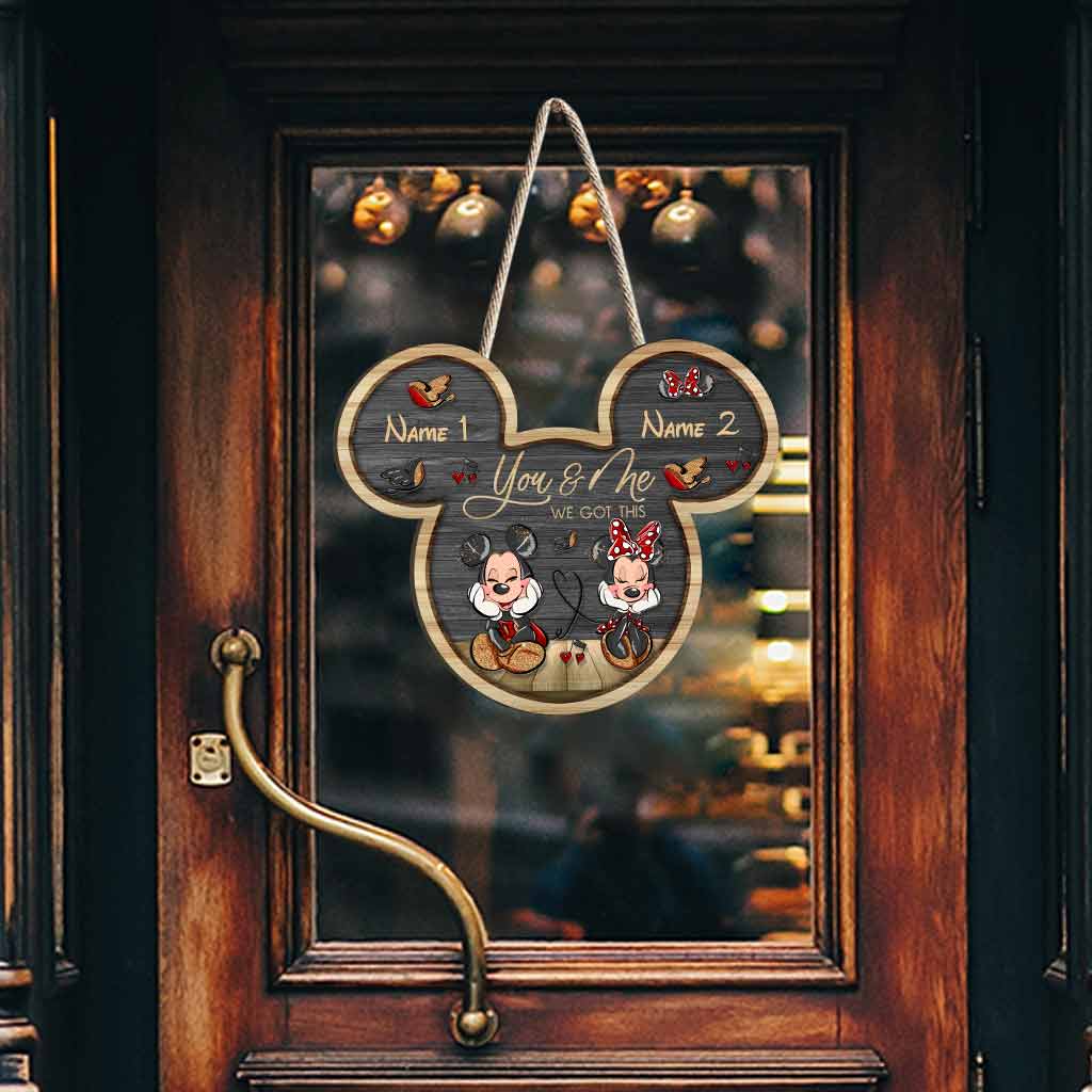 You And Me We Got This - Personalized Couple Mouse Wood Sign With 3D Pattern Print