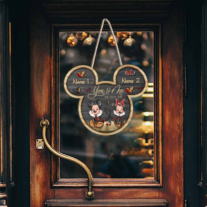 You And Me We Got This - Personalized Couple Mouse Wood Sign With 3D Pattern Print