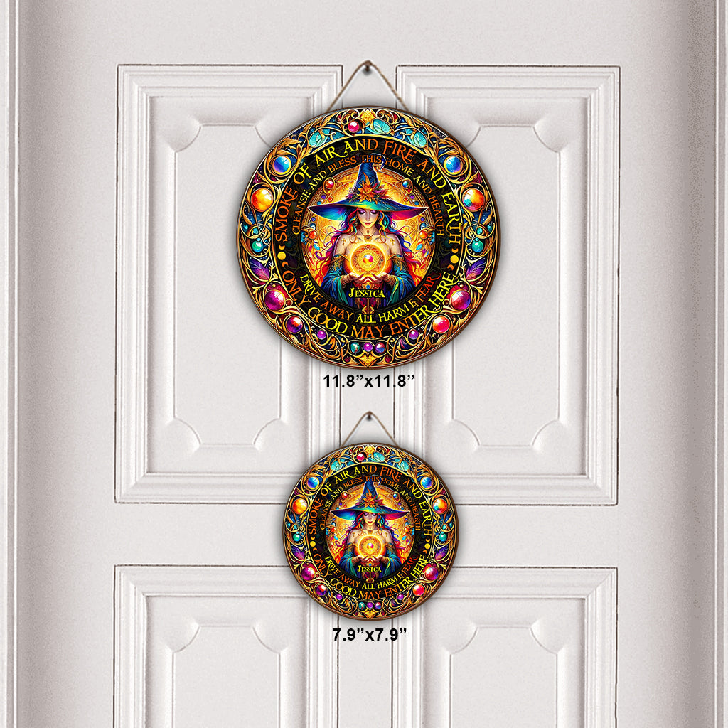 Smoke Of Air And Fire And Earth - Personalized Witch Round Wood Sign