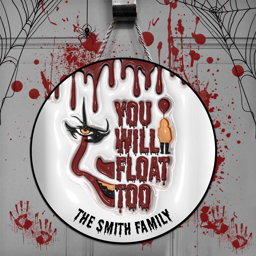 You Will Float Too - Personalized Round Wood Sign
