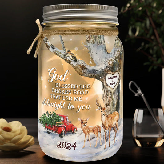 God Blessed The Broken Road - Personalized Couple Mason Jar Light