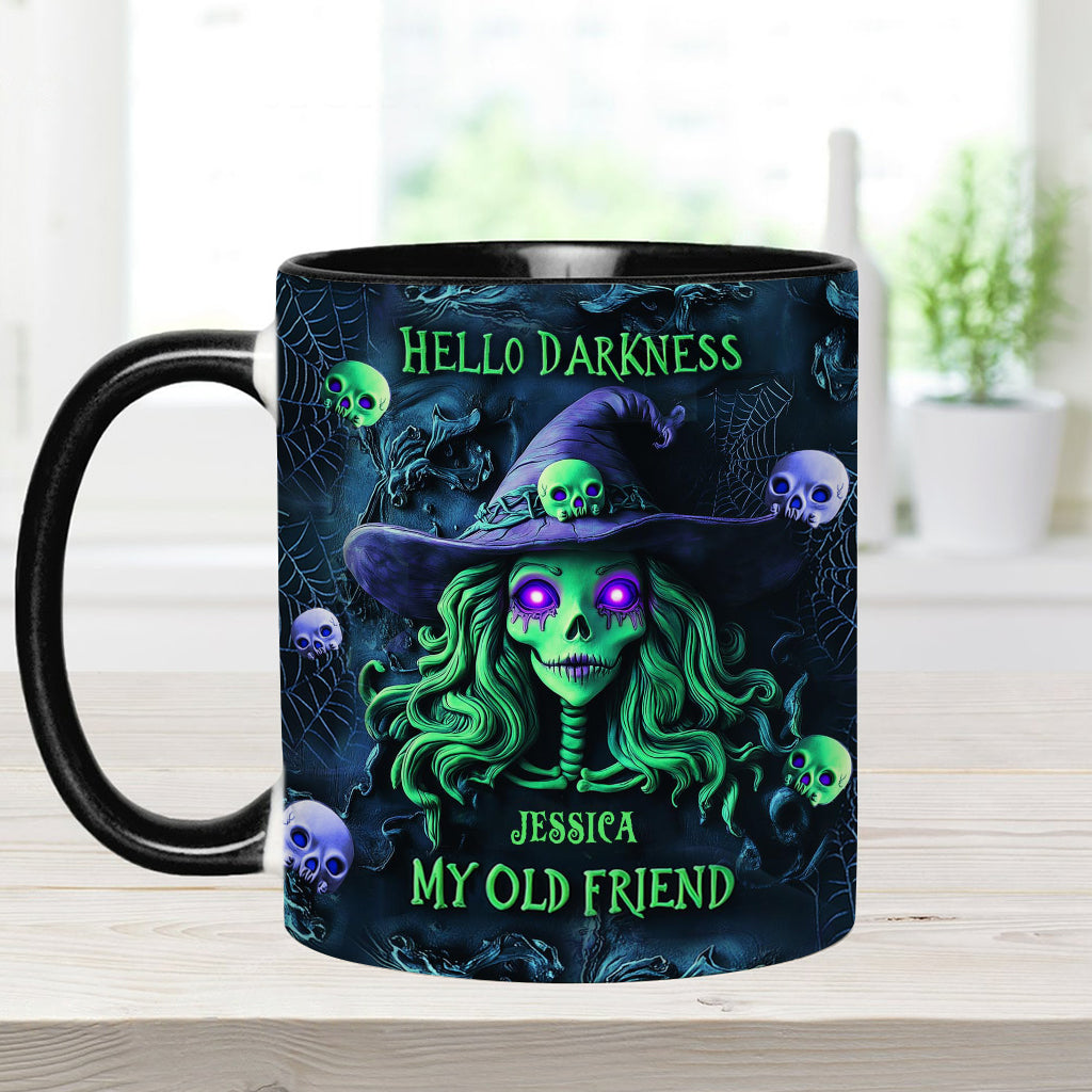 Hello Darkness My Old Friend - Personalized Witch Accent Mug