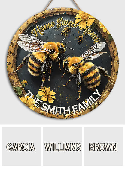 Home Sweet Home - Personalized Bee Round Wood Sign