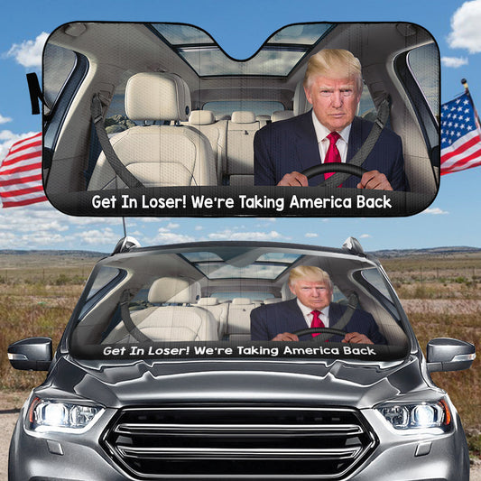 Get In Loser - Car Sunshade