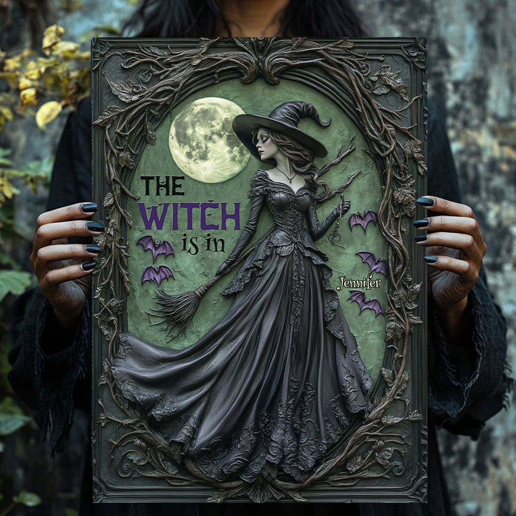 The Witch Is In - Personalized Witch Rectangle Metal Sign