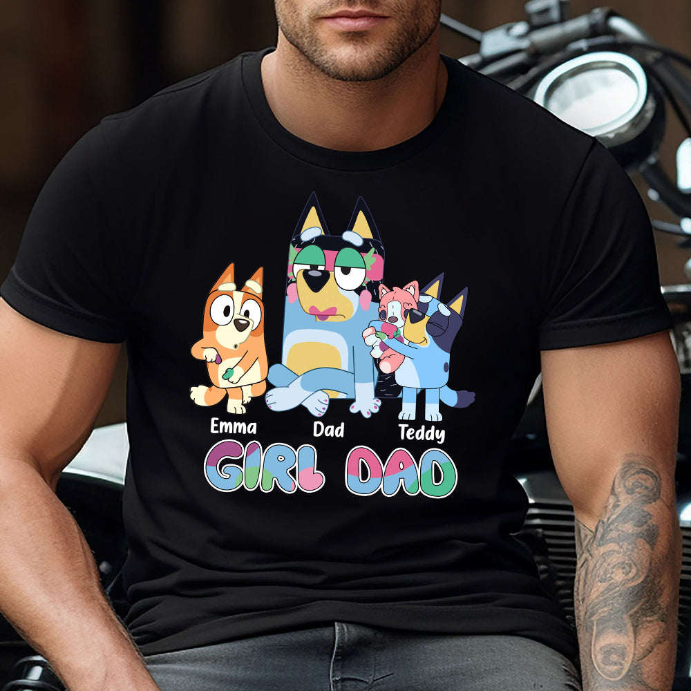 Girl Dad - Personalized Father T-shirt And Hoodie