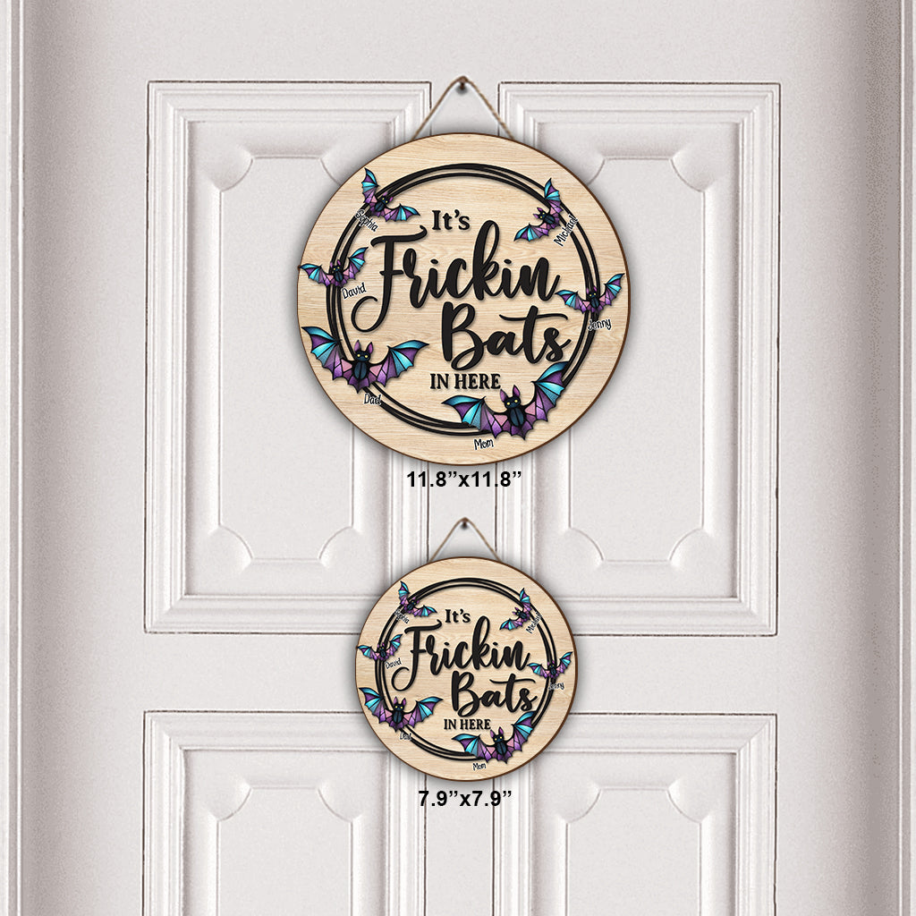 It's Freaking Bats In Here - Personalized Family Round Wood Sign