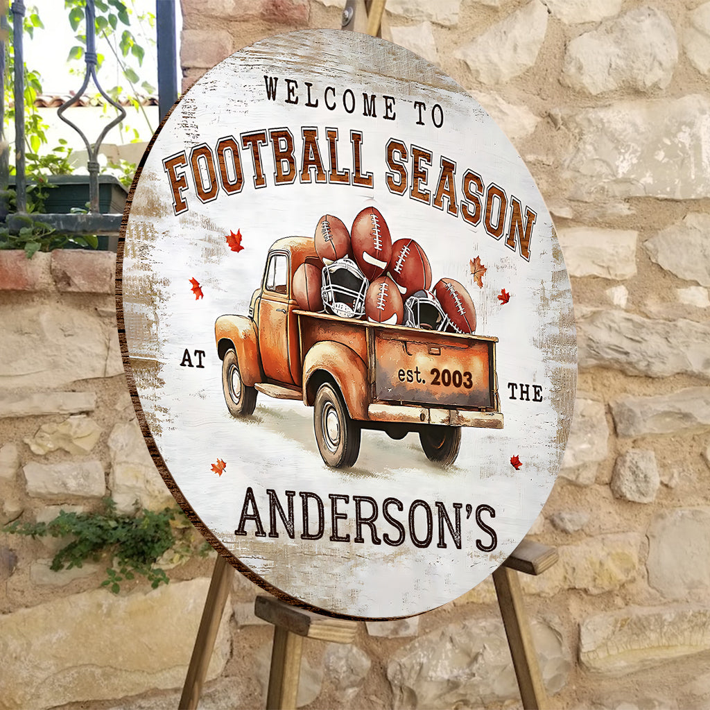 Welcome To Football Season - Personalized Football Round Wood Sign