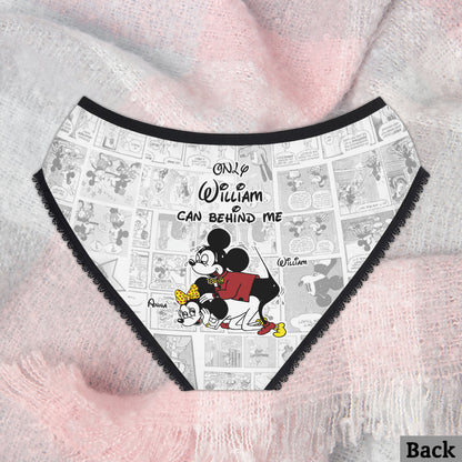 Only You Can Behind Me - Personalized Mouse Lace Border Women Briefs