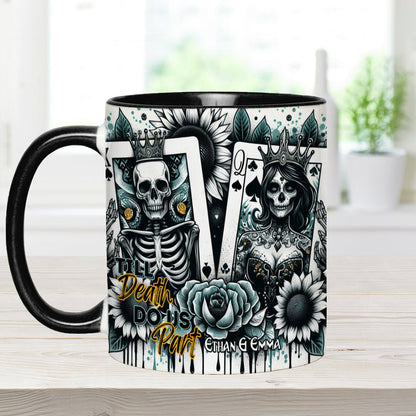 Till Death Do Us Part - Personalized Skull Accent Mug