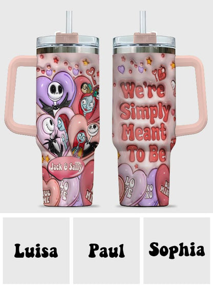 We're Simply Meant To Be Nightmare Couple - Personalized Nightmare Tumbler With Handle