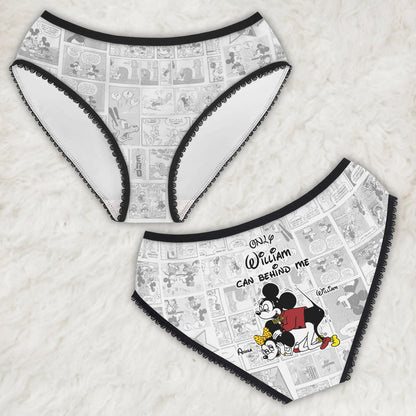 Only You Can Behind Me - Personalized Mouse Lace Border Women Briefs