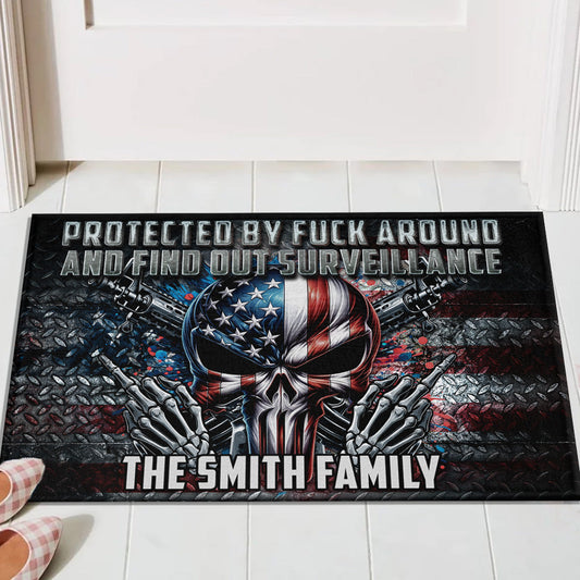 Protected by Fck Around and Find out Surveillance - Personalized Skull Doormat
