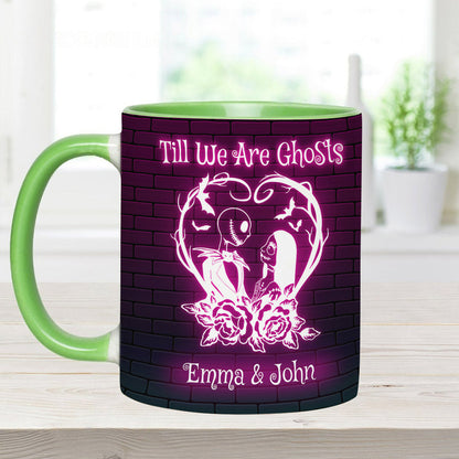 Till We Are Ghosts - Personalized Nightmare Accent Mug