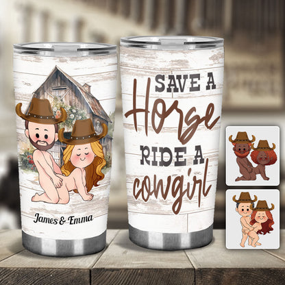 Save A Horse Ride A Cowgirl - Personalized Horse Tumbler