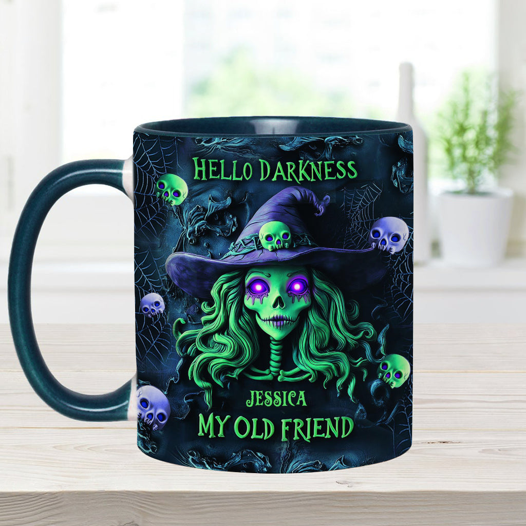 Hello Darkness My Old Friend - Personalized Witch Accent Mug