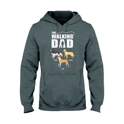 The Walking Dad - Personalized Dog T-shirt And Hoodie