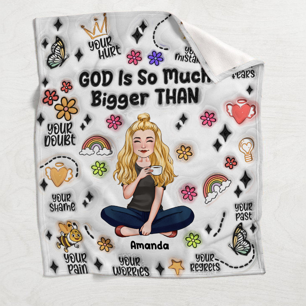 God Is So Much Bigger Than - Personalized Christian Blanket