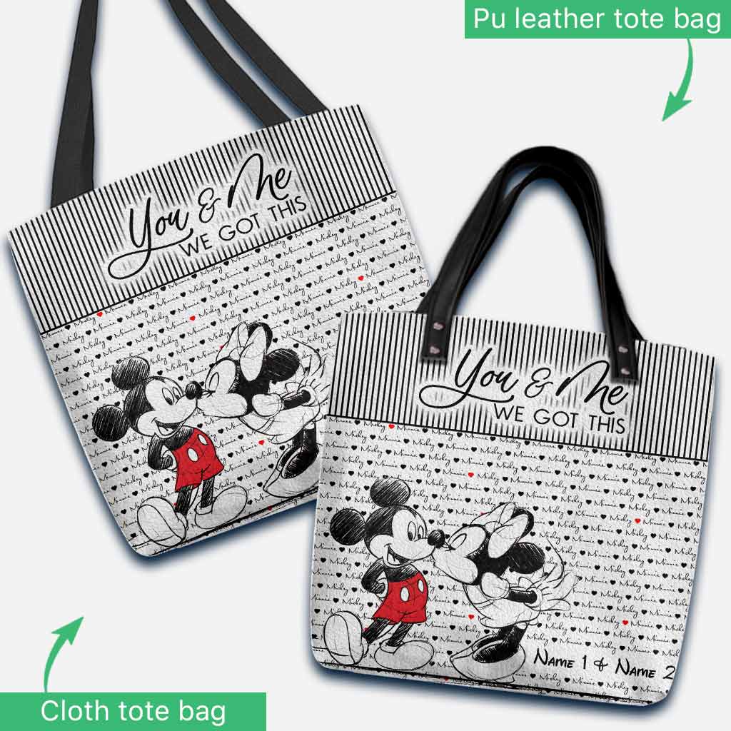 You And Me We Got This - Personalized Mouse Tote Bag