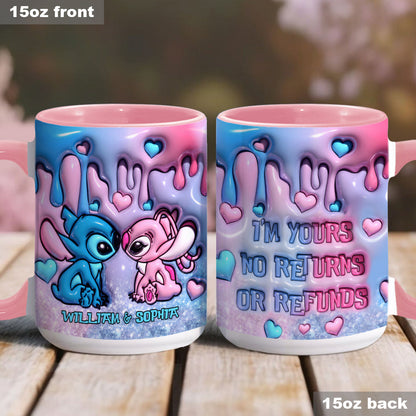 I'm Yours No Returns Or Refunds - Personalized Ohana Accent Mug
