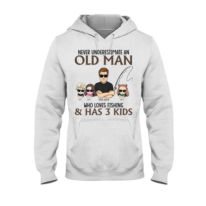 Never Underestimate An Old Man Who Loves Fishing - Personalized Father's Day T-shirt and Hoodie