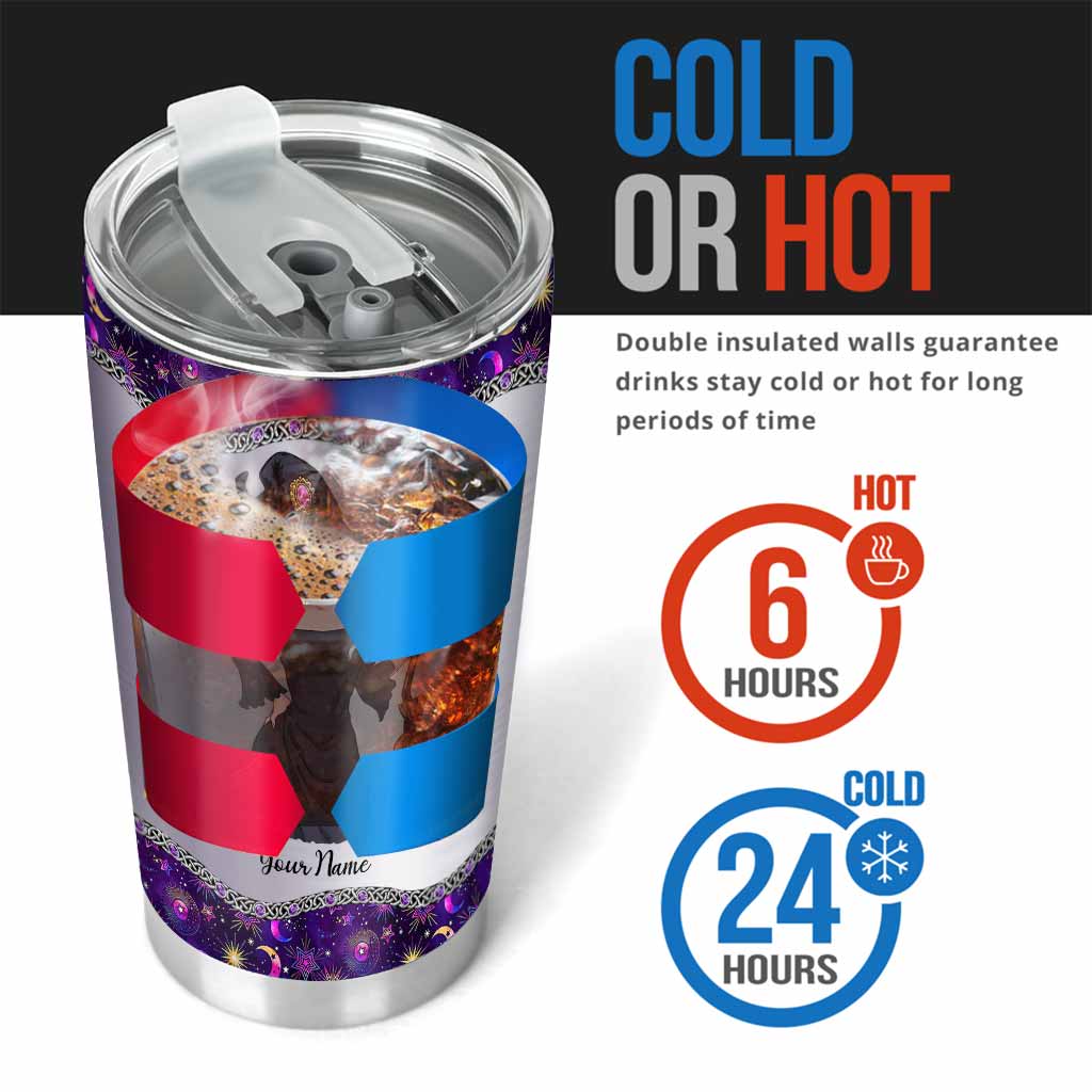 I'm Not Sugar And Spice - Personalized Witch Tumbler