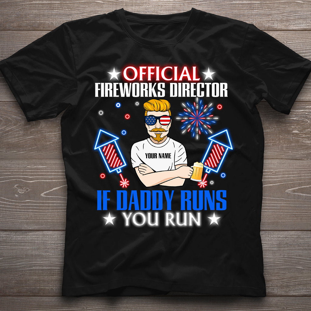 Official Fireworks Director - Personalized Independence Day Father T-shirt and Hoodie