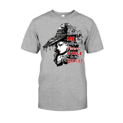 Don't Judge Me - Witch T-shirt and Hoodie