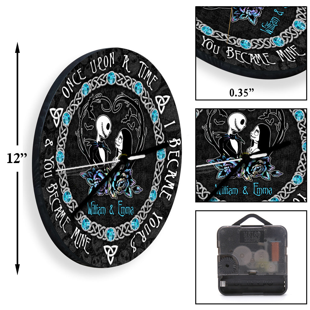 Once Upon A Time I Became Yours - Personalized Nightmare Wall Clock