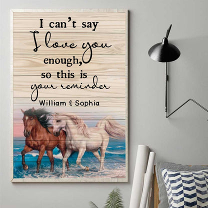 I Can't Say - Personalized Couple Horse Canvas And Poster